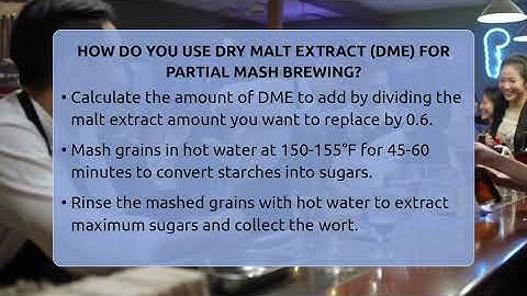 How Do You Use Dry Malt Extract (DME) For Partial Mash Brewing? - The Pint Guy