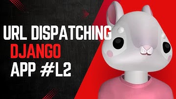 Django Lesson 2 | How to Connect App URLs with Your Project (Beginner