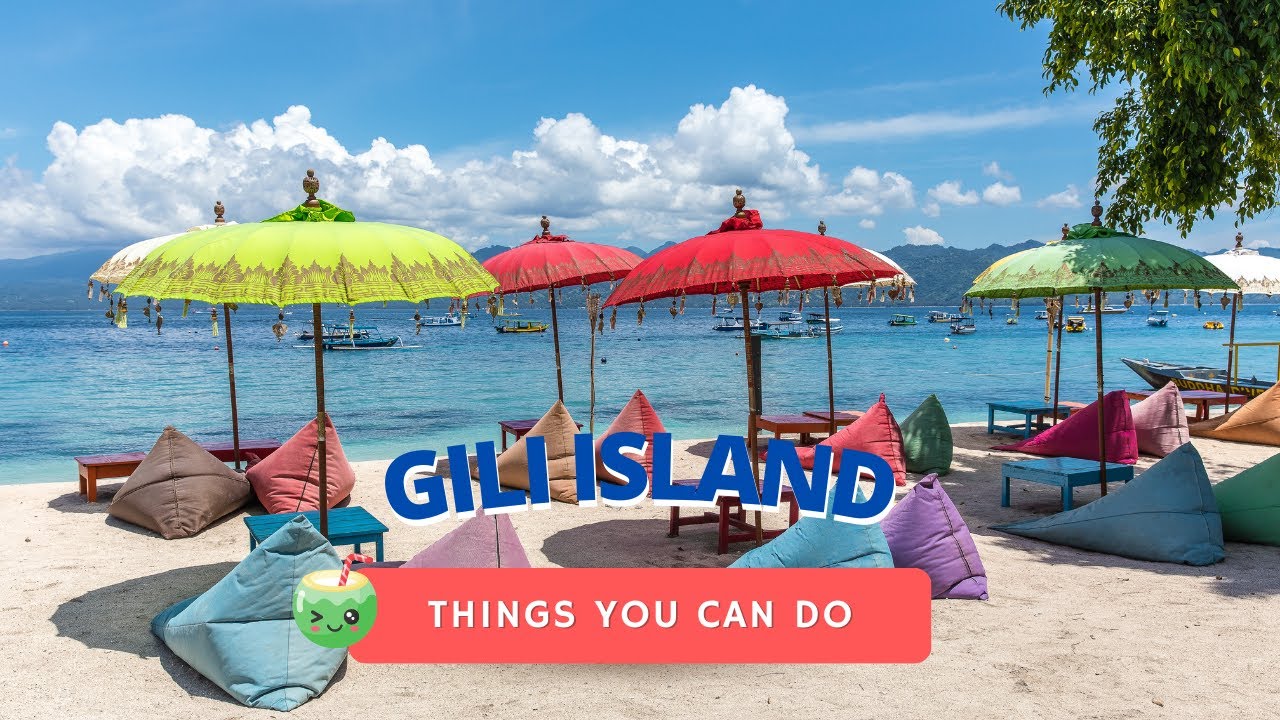 Gili Island-Ultimate Travel Guide