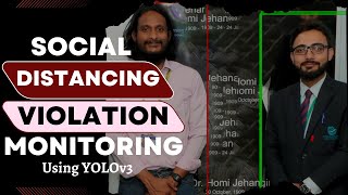 Social Distancing Violation Monitoring using YOLOv3 | Convolutional Neural Network | OpenCV screenshot 1