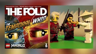 Ninjago | The Temporal Whip | Music Fight Video