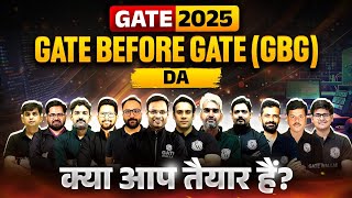 Target GATE 2025 | GATE Before GATE (GBG) DA | क्या आप हैं तैयार?