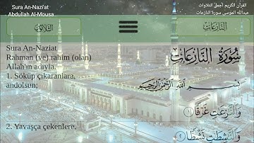 سورة النازعات الشيخ عبد الله الموسى تلاوة  هادئة  Nazi'at Suresi Abdullah Al-Mousa Translate_turkish