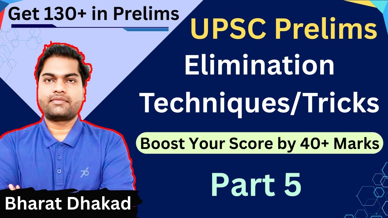 UPSC Elimination Techniques P5 | UPSC Prelims Tricks | UPSC Elimination tricks | UPSC Preparation