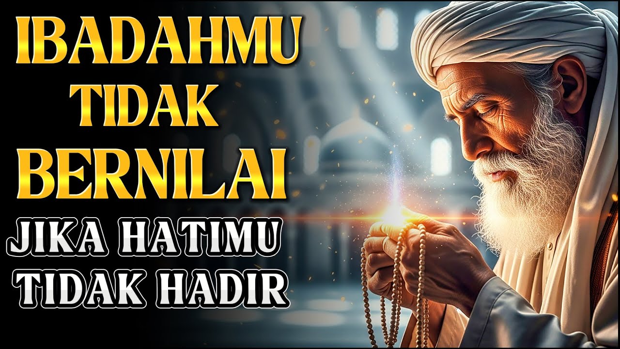 TERNYATA SELAMA INI KITA TIDAK PERNAH BERIBADAH KEPADA ALLAH DENGAN SADAR