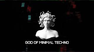 God of Minimal Techno 2022 Special After Hours Mix