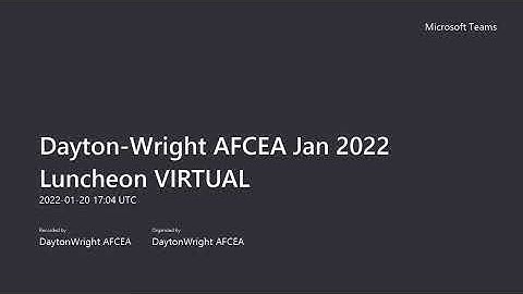 Jan 2022 Dayton Wright AFCEA Luncheon