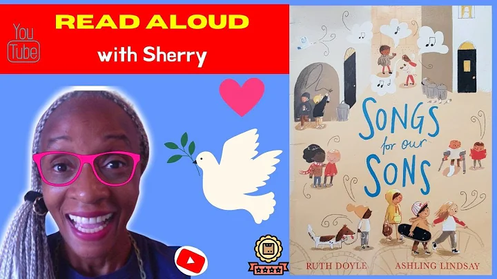 SONGS FOR OUR SONS - Read aloud, storybook - Ruth ...