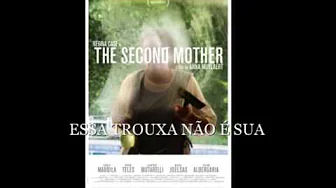 ESSA TROUXA NÃO É SUA - trilha sonora do filme QUE HORAS ELA VOLTA? ESSA TROUXA NÃO É SUA - trilha sonora do filme QUE HORAS ELA VOLTA?