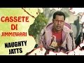 Cassette Di Zimmewari - Top Best Comedy Scenes of Binnu Dhillon - Naughty Jatts