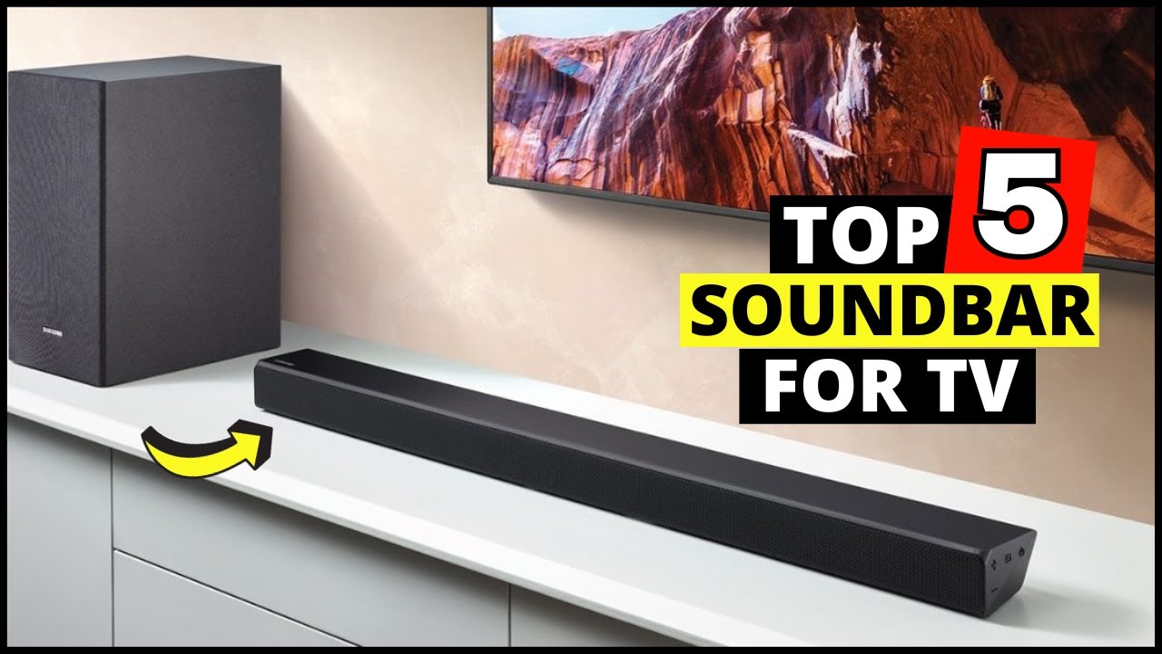 5 Best Soundbar for LG, Sony Bravia, Samsung, Vizio, TCL, Hisense TVs