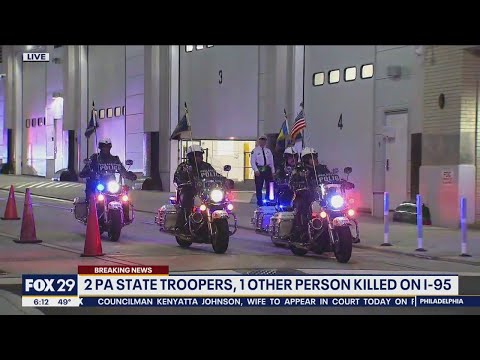Police procession leads fallen Pennsylvania state trooper away from deadly Philadelphia crash scene
