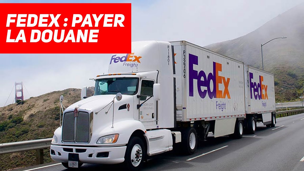 Ne Pas Payer Les Frais De Douane Fedex