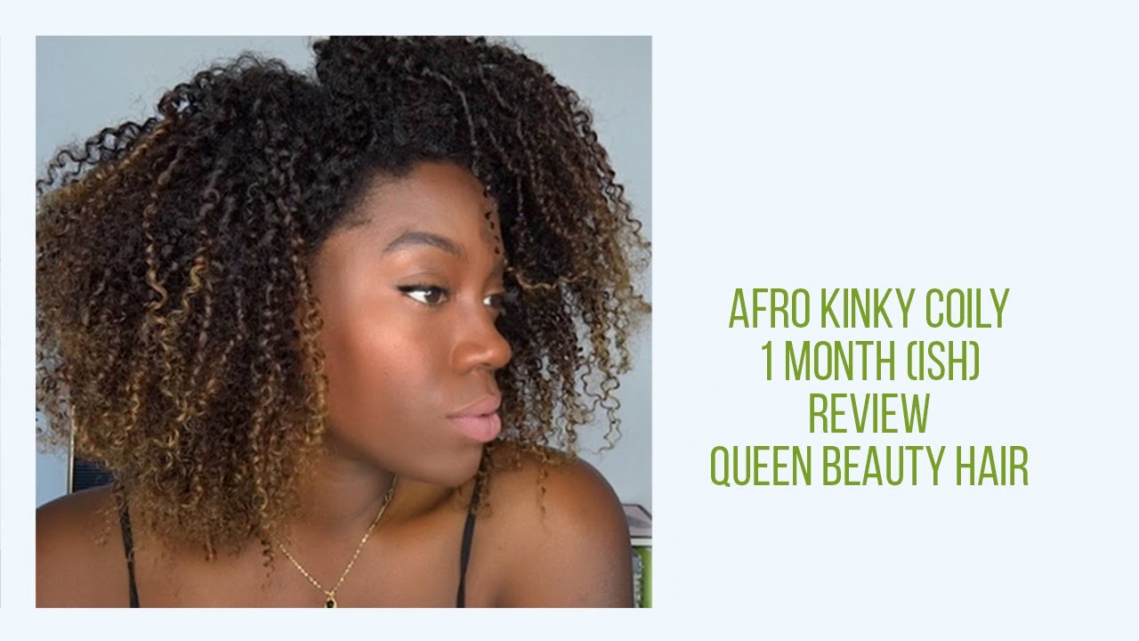 1 Month (ish) review Afro curly hair Queen beauty Hair YouTube