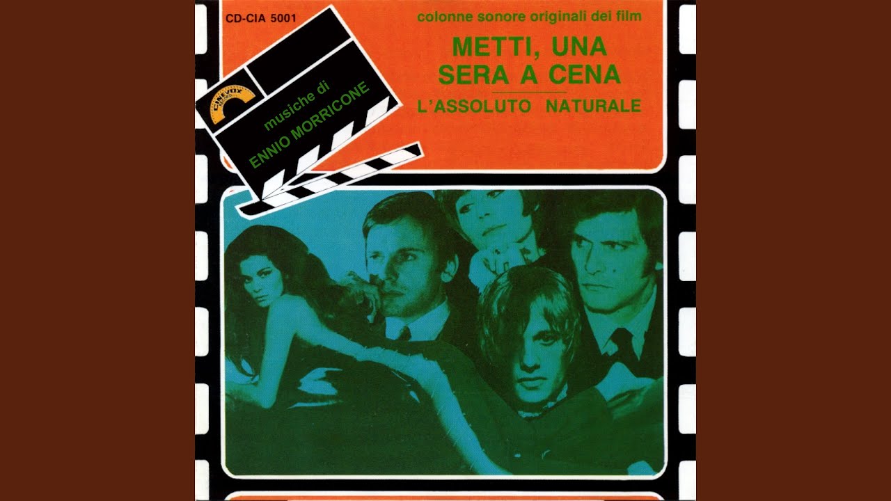 Metti Una Sera A Cena Colonna Sonora