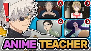 🔥Errate den Anime anhand seines LEHRERS!  👨‍🏫  Anime-Quiz
