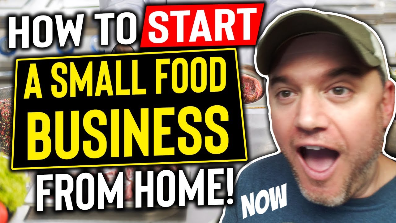 How To Sell Food From Home [ How To Start A Small Food Business From Home] 10 Steps