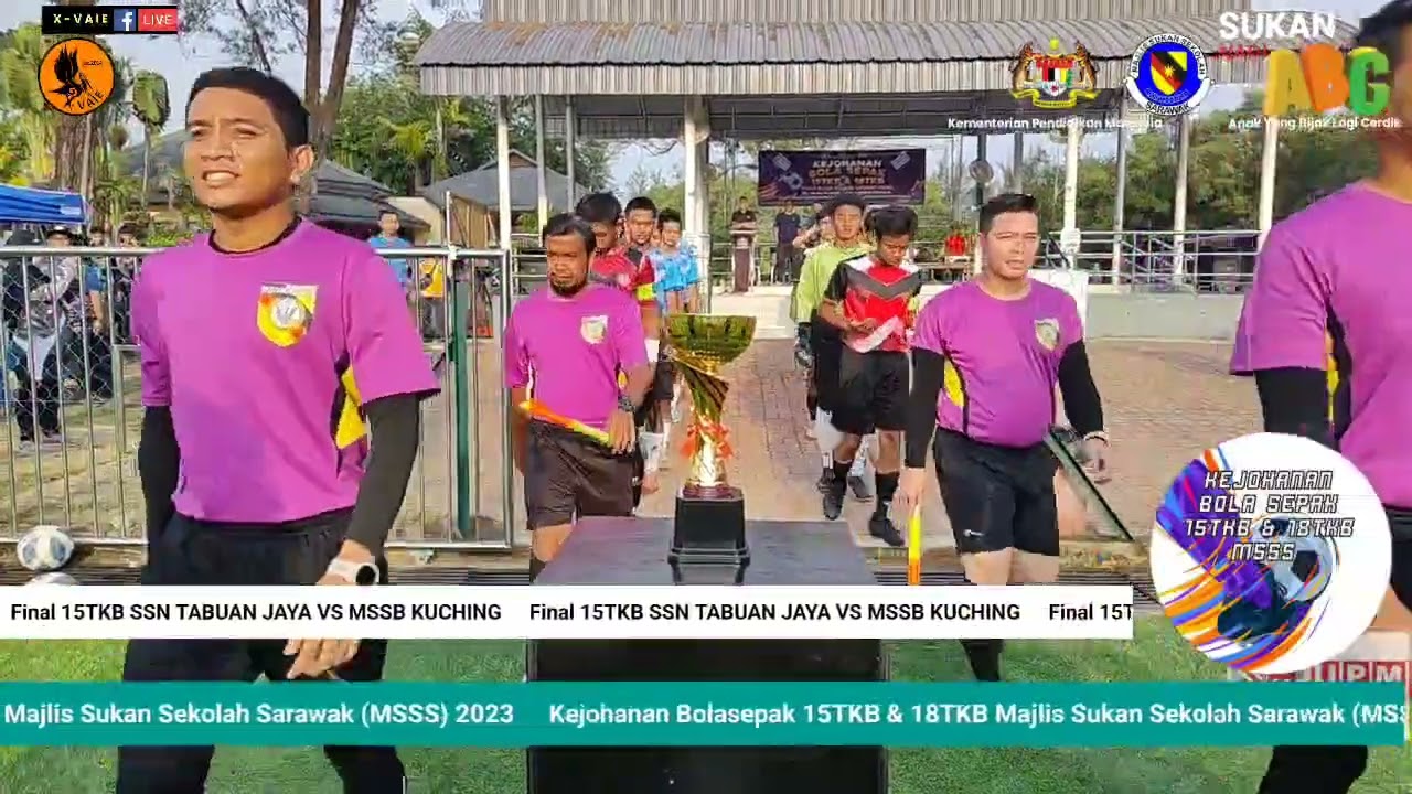 Final ...Kejohanan Bolasepak MSSS 2023 15TKB..... Kuching Vs SSN TABUAN Jaya