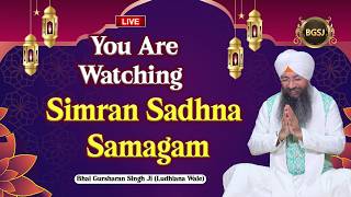LIVE Simran Sadhna Samagam  (13/05/26) | Bhai Gursharan Singh Ji (Ludhiana Wale) | Kirtan