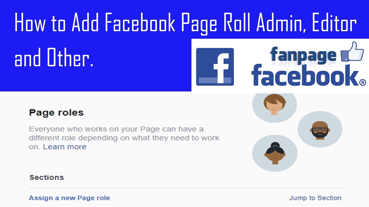 How to Add Facebook Page Roll Admin and Editor, How to Assign Roll to Manage Facebook Page - YouTube