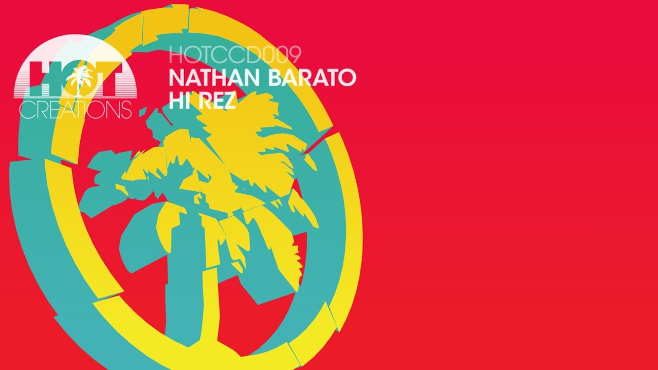 Watch Nathan Barato - High Rez on YouTube Watch Nathan Barato - High Rez on YouTube