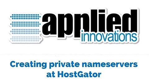 Creating Private Nameservers at HostGator