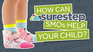 How Can Surestep SMOs Help Your Child?