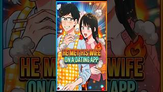 He Meet His Wife on a Dating App
