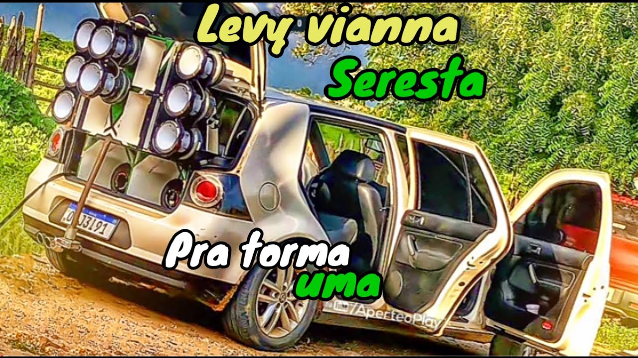 LEVY VIANNA-SERESTA PRA CURTIR E TORMAR UMA(o melhor da seresta)🍻