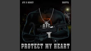 Protect My Heart