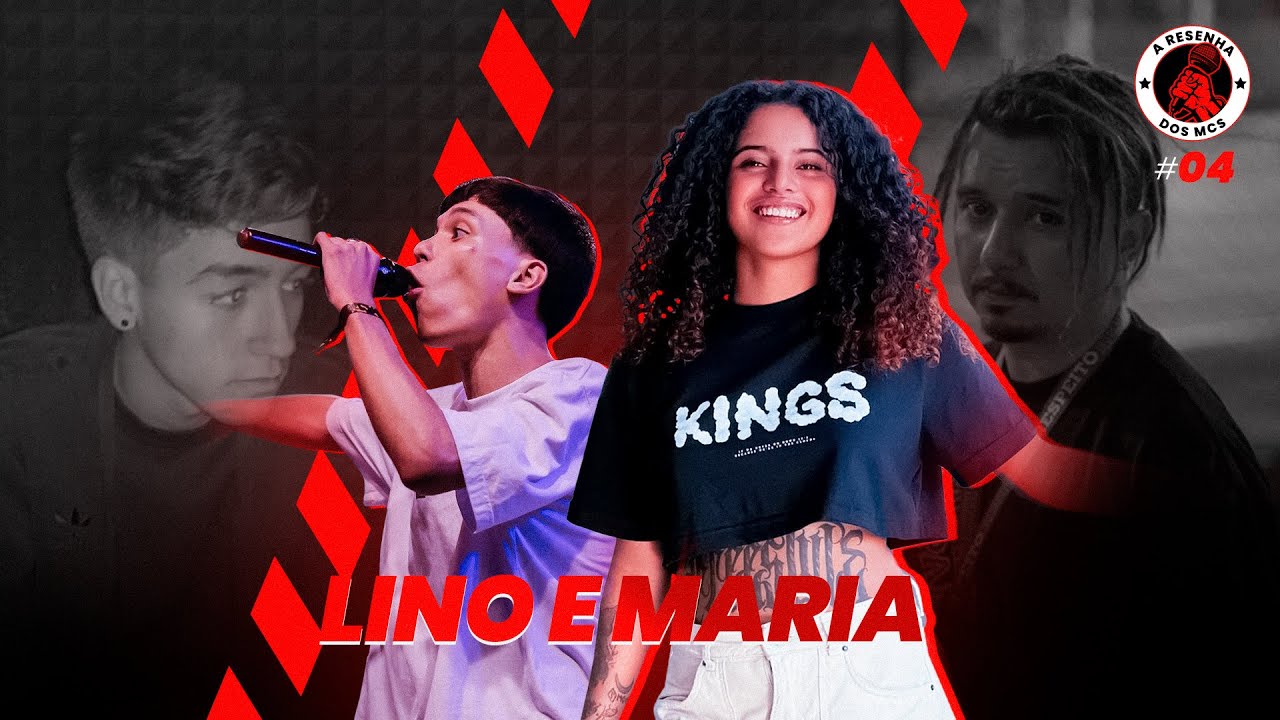 LINO MC & MARIA MC - A Resenha dos Mcs #04