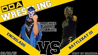 DOA FLASHBACK: Enchilado vs. Battlekat III - 2 Year Anniversary Show (03/10/2015)