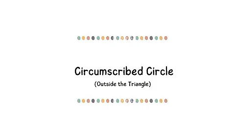 How to draw a Circumscribed Circle
