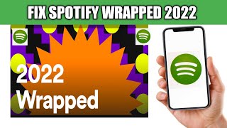 How To Fix Spotify Wrapped Not Showing  Fix Spotify Wrapped Not Working