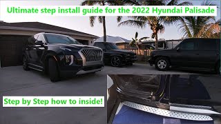 Ultimate Hyundai Palisade step install guide. Step by step how to inside!