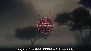 RayZord vs HRDTKKKID - 1 K SPECIAL | HARDTEKK | [HD]