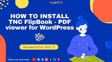 Installing TNC FlipBook - PDF viewer for WordPress | Documentation Part 2 |