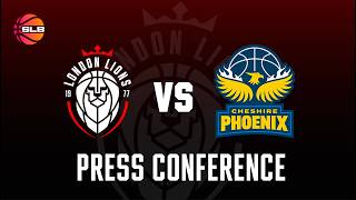 London Lions vs Cheshire Phoenix - SLB Post-game Press Conference
