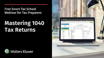 TaxWise® Smart Tax School: Mastering 1040 Returns