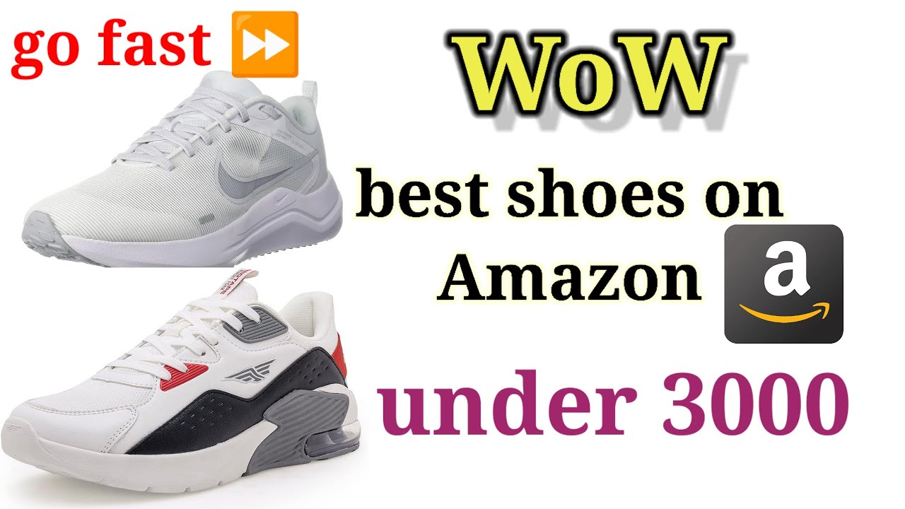 best shoes/budget shoes for men /9 best shoes on Amazon/shoes for men