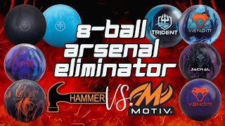 8 Ball Arsenal Eliminator  HAMMER VS. MOTIV Edition