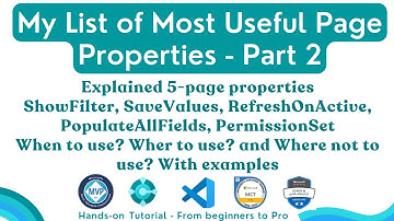 my list of most useful page properties in business central - Part 2