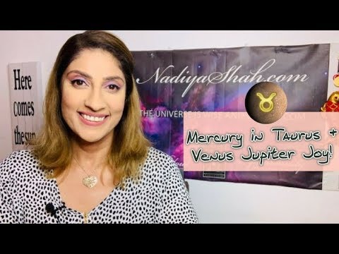 mercury-into-taurus-+-venus-jupiter-indulgence-and-joy!-may-5-11-2019-astrology-horoscope