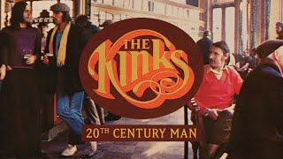 The Kinks - 20th Century Man (Official Audio)