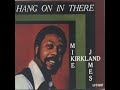 Mike James Kirkland - What Have We Done