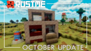 RustMe - DEVBLOG 18. ОКТЯБРЬСКОЕ ГЛОБАЛЬНОЕ ОБНОВЛЕНИЕ