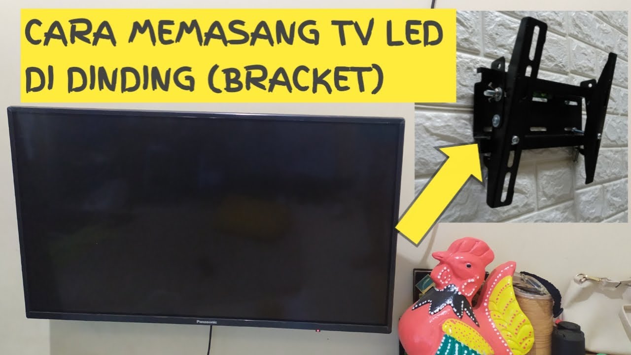  Cara  Memasang Bracket  TV  LED YouTube