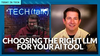 Choosing the right LLM for your AI project | Ep. 124