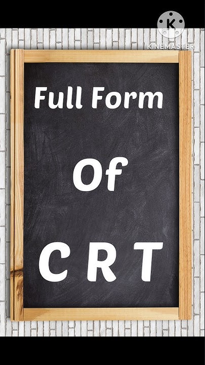 Full Form Of CRT What Is The Full Form Of CRT YouTube full-form-of-crt-what-is-the-full-form-of-crt-youtube
