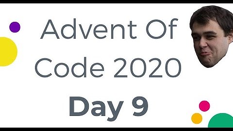 Advent Of Code 2020 - Day 9